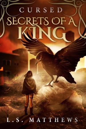 bigCover of the book Cursed: Secrets of a King by 