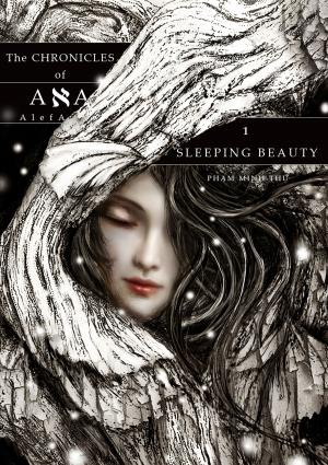 Cover of the book The Chronicles of AlefA: Sleeping Beauty by Matthew Gilman