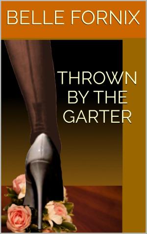 Cover of Thrown By the Garter