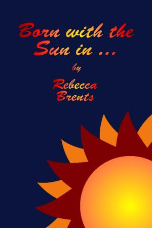 Book cover of Born with the Sun in ...