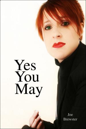 Cover of the book Yes You May by Eden Bradley