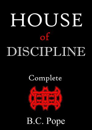 Book cover of House of Discipline Complete Parts 1-8
