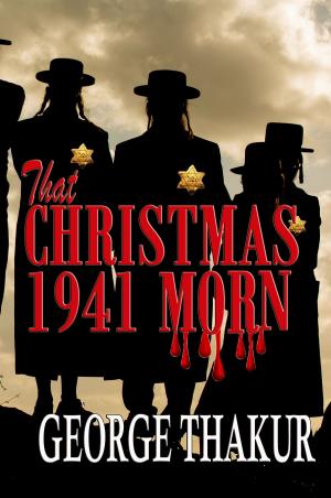 Cover of the book That Christmas 1941 Morn by Cara Rose