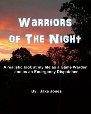 Cover of the book Warriors of the Night by Elizabeth Paul