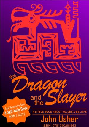 Cover of the book The Dragon and The Slayer by Aaron Tupaz