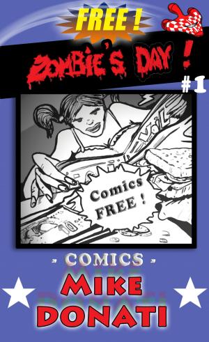 bigCover of the book Zombie's day ! by 