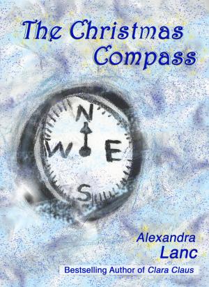 Cover of The Christmas Compass (Snowflake Triplet #3)