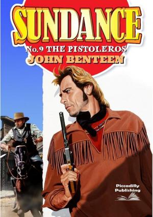 Book cover of Sundance 9: The Pistoleros