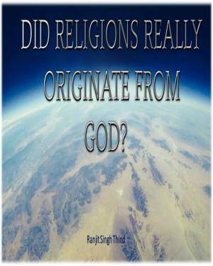 Book cover of Did Religions Really Originate From God?