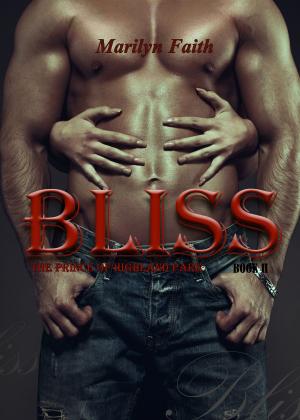 Book cover of Bliss (The Prince of Highland Park Bk ll)
