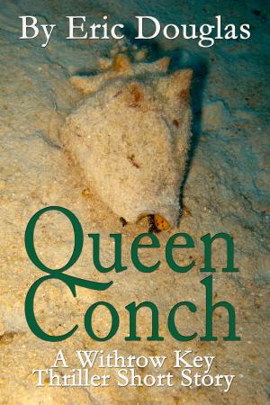 Cover of the book Queen Conch by Kyle J. Anderson