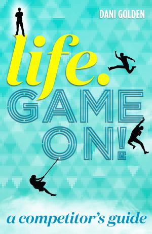 Book cover of Life. Game On!