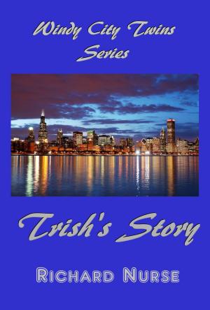 Cover of the book Trish's Story by Wendy Louise