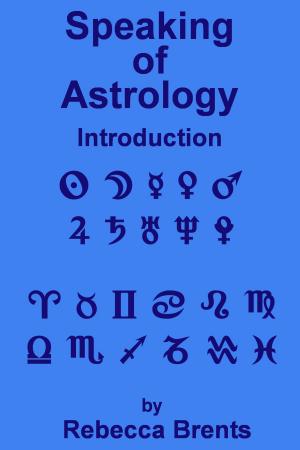 Book cover of Speaking of Astrology: Introduction