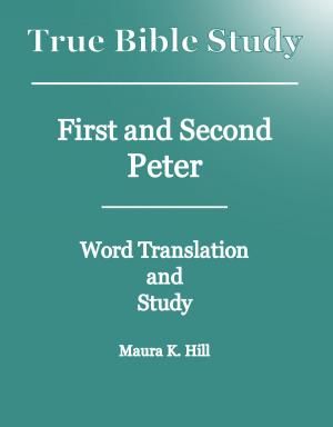Book cover of True Bible Study: First and Second Peter