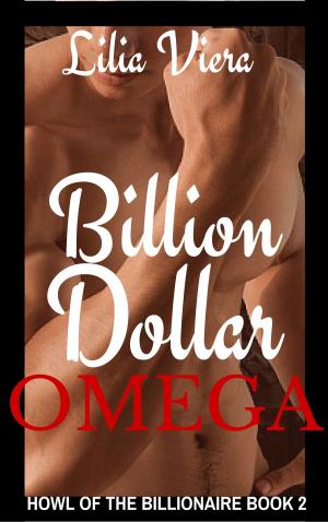 Book cover of Billion Dollar Omega (The Billionaire's Howl Book 2)