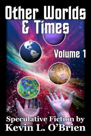 Cover of Other Worlds & Times Volume 1