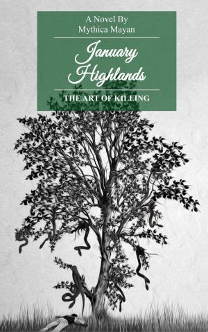 Cover of January Highlands: The Art of Killing