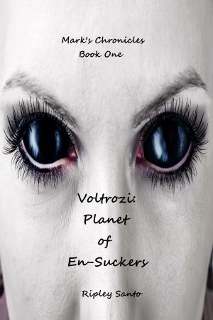 Cover of the book Voltrozi: Planet of En-Suckers by V. A. Jeffrey
