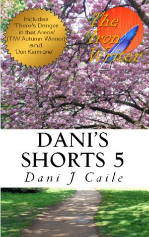 Cover of the book Dani's Shorts 5 by Chris Eriksson