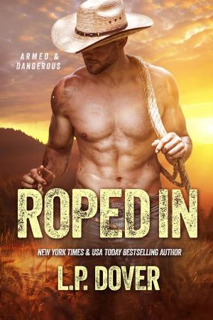 Cover of the book Roped In by L.P. Dover, Heidi McLaughlin