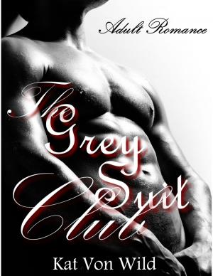 Cover of the book The Grey Suit Club by AJ Harmon