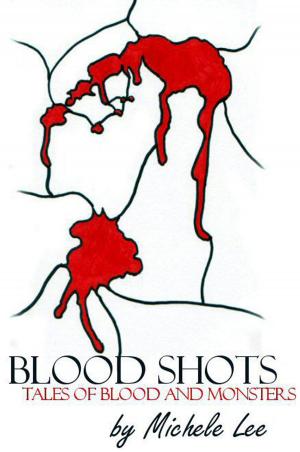 Cover of the book Blood Shots by Shannyn Schroeder