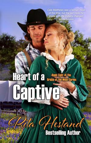 Cover of the book Heart of a Captive by Rita Hestand