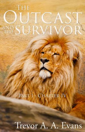 Cover of the book The Outcast and the Survivor: Chapter Four by David L. Clements, James L. Cambias, Paul Di Filippo, Rev DiCerto, Debra Doyle, Jeff Hecht, Shariann Lewitt, James D. Macdonald, Steven Popkes, Cat Rambo, Mike Resnick, H. Paul Shuch, Sarah Smith, Allen E. Steele
