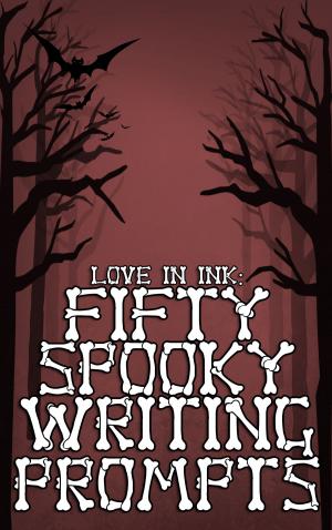 Cover of the book Fifty Spooky Writing Prompts by tony keen