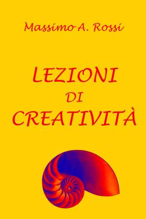 Book cover of Lezioni di creatività