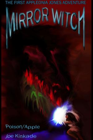 Cover of the book Mirror Witch: Poison/Apple by Amelia Smith