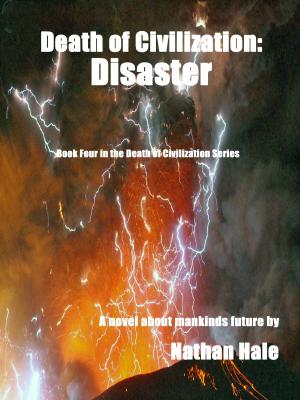 Cover of the book Death of Civilization: Disaster by Susie Morgenstern