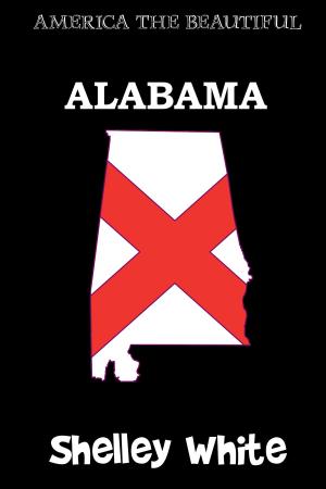 Cover of the book Alabama (America The Beautiful) by Shay Price