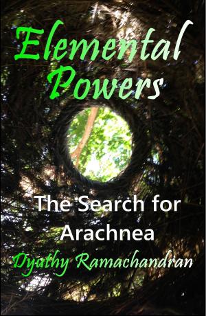 Cover of the book Elemental Powers: The Search for Arachnea by F. D. Lee