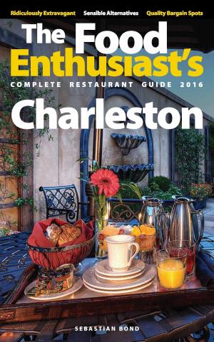 Cover of the book Charleston: 2016 by Sebastian Bond