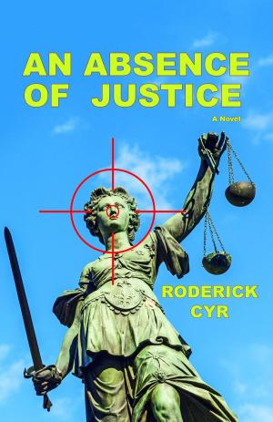 bigCover of the book An Absence of Justice by 