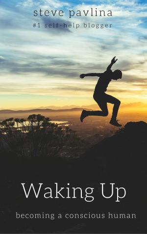 Book cover of Waking Up: Becoming a Conscious Human