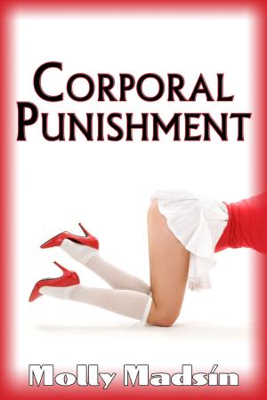 Cover of the book Corporal Punishment by Molly Madsin