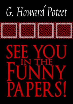 Cover of the book See You in the Funny Papers! by Fran Scholan