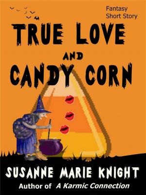Cover of the book True Love And Candy Corn (Short Story) by Betty Neels