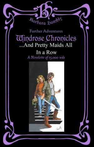 Cover of the book And Pretty Maids All In A Row by Barbara Hambly