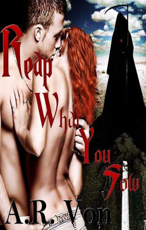 Book cover of Reap What You Sow (Reap #1)
