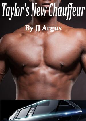 Cover of the book Taylor's New Chauffeur by JJ Argus
