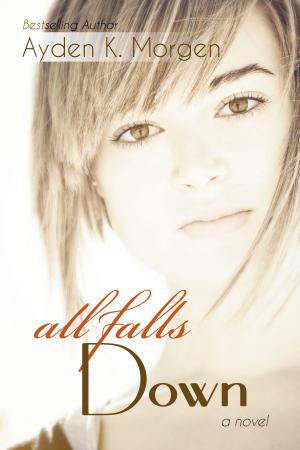 Cover of the book All Falls Down by Christine Webber