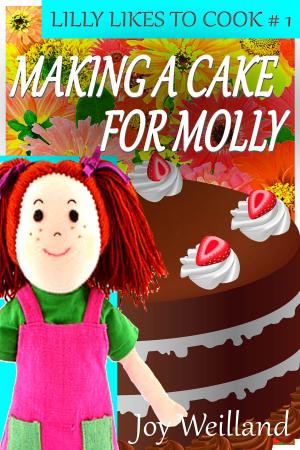 Book cover of Making A Cake For Molly