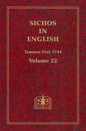 Book cover of Sichos In English, Volume 22: Tammuz-Elul, 5744