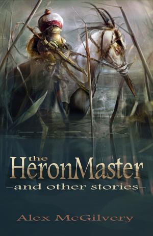 Book cover of The Heronmaster and other stories