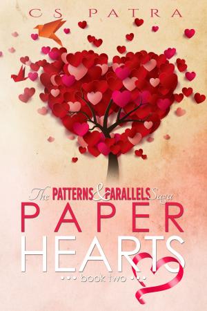 bigCover of the book The Patterns & Parallels Saga #2: Paper Hearts by 