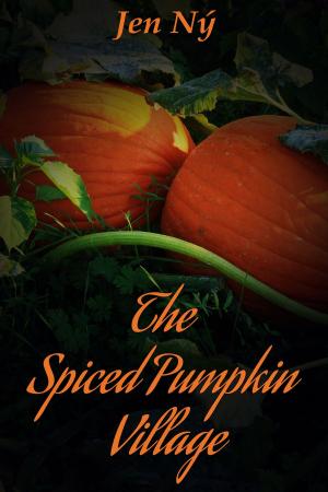 Cover of The Spiced Pumpkin Village